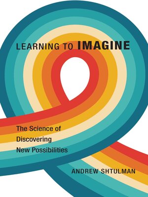 cover image of Learning to Imagine